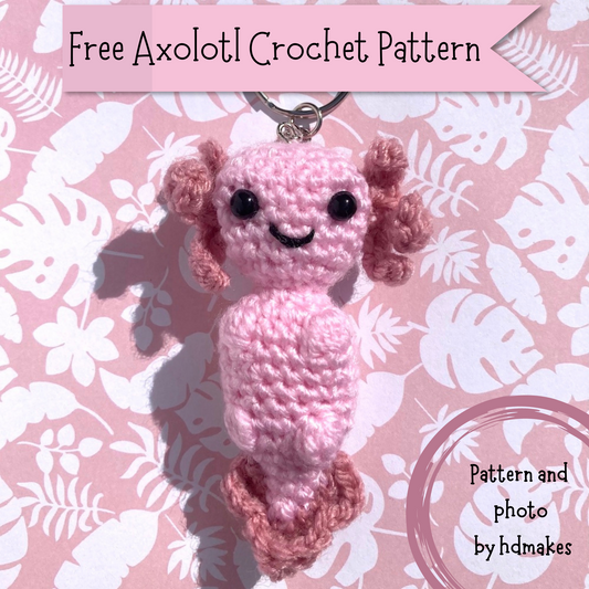 Free Axolotl Crochet Pattern - UK Terms