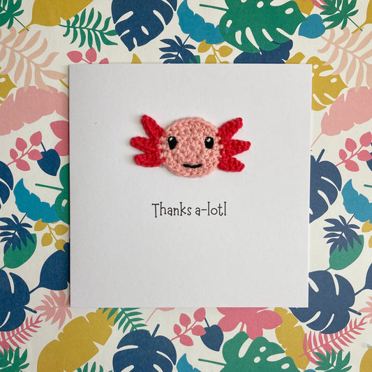 Axolotl Crochet Card - Handmade Thank You Card